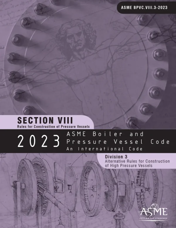 ASME Section VIII Div 3-2023